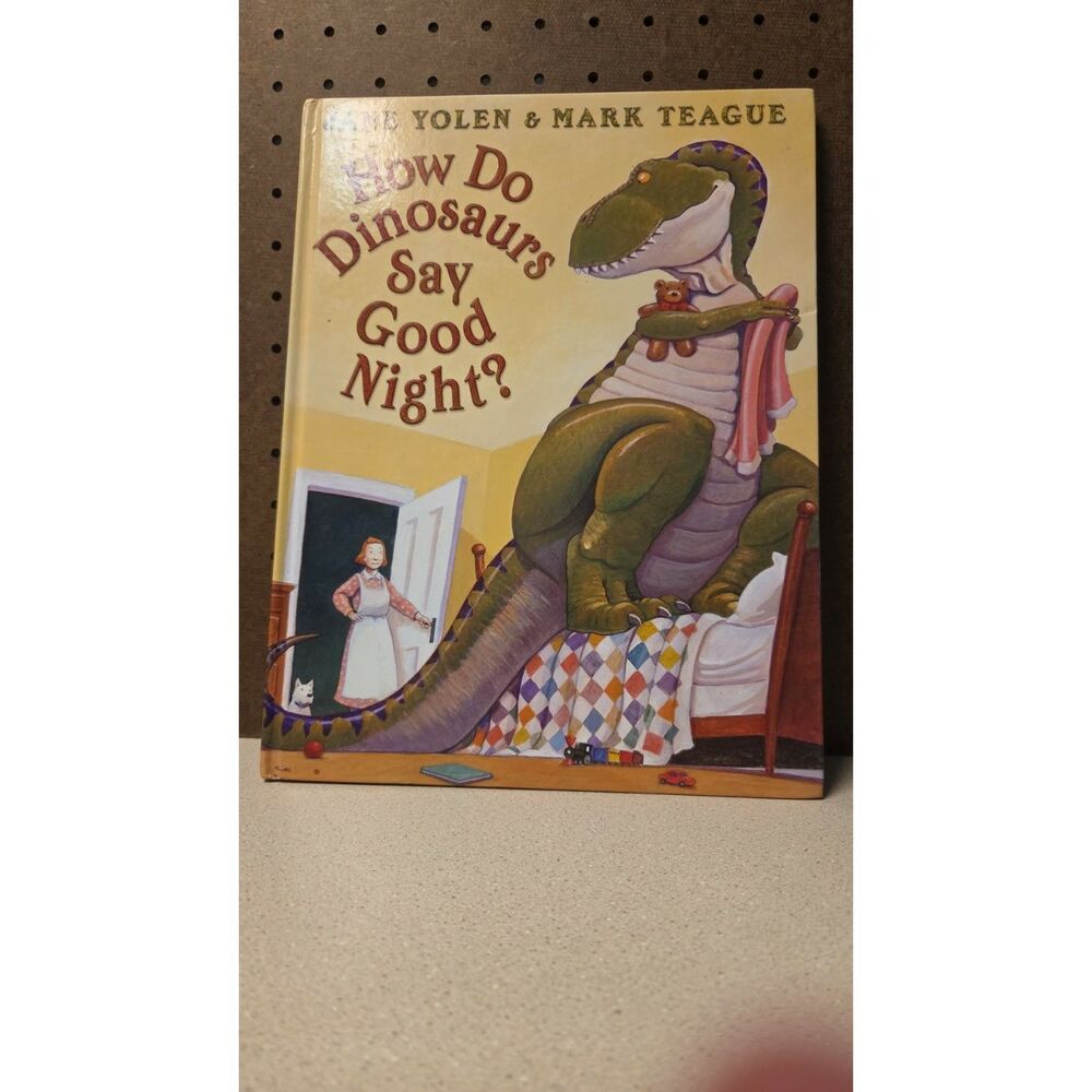 How Do Dinosaurs Say Good Night?  By Jane Yolen hardback